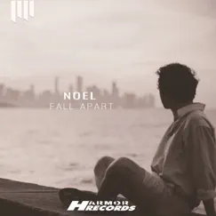 Fall Apart - Single by NOEL album reviews, ratings, credits