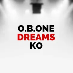 Ko - Single by O.B.One & Dreams album reviews, ratings, credits
