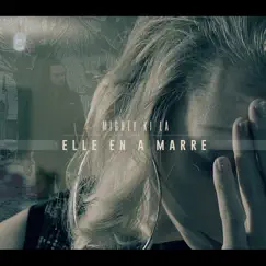 ELLE EN A MARRE - Single by Mighty Ki La album reviews, ratings, credits