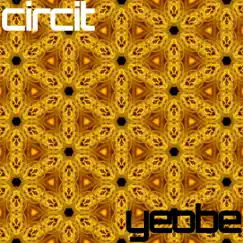 Y E O B E by Circit album reviews, ratings, credits