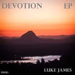 Devotion - EP by Luke James album reviews, ratings, credits