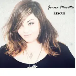 Rescue - Single by Jenna Marotta album reviews, ratings, credits