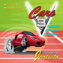 Music from the Motion Picture Cars 3-A Fantasy for Solo Keyboard by Jartisto album reviews, ratings, credits