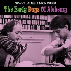 The Early Days of Alchemy - EP by Simon James & Nick Webb album reviews, ratings, credits