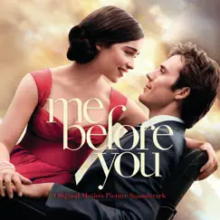 Me Before You (Original Motion Picture Soundtrack) by Various Artists album reviews, ratings, credits