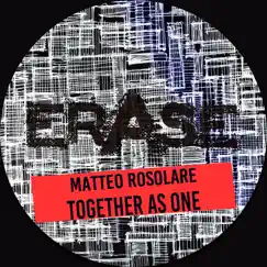 Together As One - Single by Matteo Rosolare album reviews, ratings, credits