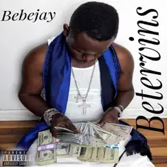Betervins by Bebejay album reviews, ratings, credits