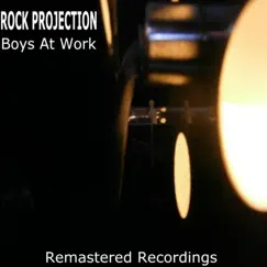 Boys at Work by Rock Projection album reviews, ratings, credits