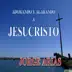 Adorando y Alabando a Jesucristo album cover