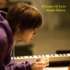 Prisoner of Love - EP by Hikaru Utada album reviews, ratings, credits