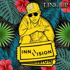 Link Up by Inna Vision album reviews, ratings, credits