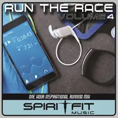 Run the Race Vol 4 by SpiritFit Music album reviews, ratings, credits