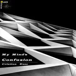 My Mind's Confusion - Single by Cristian Esse album reviews, ratings, credits