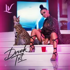 Drunk Txt - Single by LV The Artist album reviews, ratings, credits