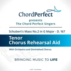 Schubert's Mass No. 2 in G Major - D. 167 - Tenor Chorus Rehearsal Aid - EP by The Chord Perfect Singers album reviews, ratings, credits