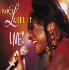 Patti LaBelle: Live! by Patti LaBelle album reviews, ratings, credits
