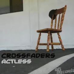 Actless - EP by Crossfaders, Dert Cheep & RoXium album reviews, ratings, credits