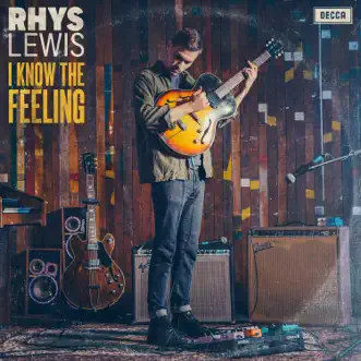 Download I Know the Feeling Rhys Lewis MP3