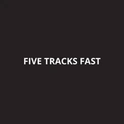 Five Tracks Fast (Instrumental) - EP by Mozart Jones album reviews, ratings, credits