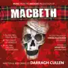 Macbeth (Music from the Arclight Production) - Single album lyrics, reviews, download