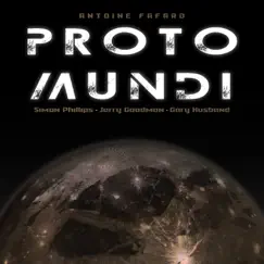 Pronto Mundi (feat. Simon Phillips) by Antoine Fafard album reviews, ratings, credits