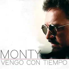 Vengo Con Tiempo by Monty album reviews, ratings, credits