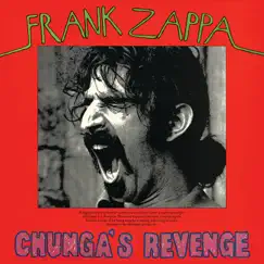 Chunga's Revenge by Frank Zappa album reviews, ratings, credits