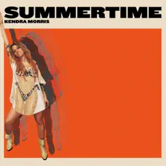 Summertime - Single by Kendra Morris album reviews, ratings, credits