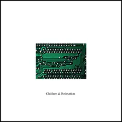 Children and Relaxation - Single by Relaxation Music Laboratory album reviews, ratings, credits