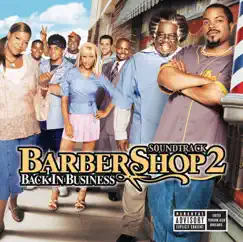 Barbershop 2 - Back in Business (Soundtrack from the Motion Picture) by Various Artists album reviews, ratings, credits