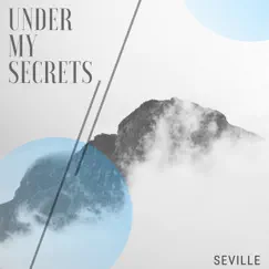 Under My Secrets - Single by Seville album reviews, ratings, credits