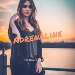 Adrenaline - Single by Jessica Chertock album reviews, ratings, credits