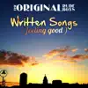 Written Songs (Feeling Good) - EP album lyrics, reviews, download
