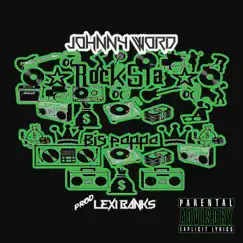 Rocksta, Big Poppa - Single by Johnny Word album reviews, ratings, credits