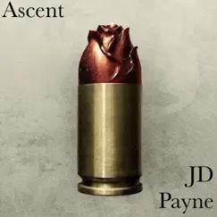 Ascent - Single by JD Payne album reviews, ratings, credits