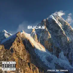 Bucks - Single by Bman album reviews, ratings, credits