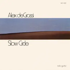 Slow Circle by Alex de Grassi album reviews, ratings, credits