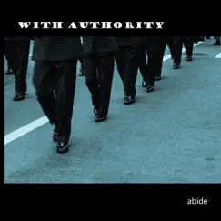 Abide - EP by With Authority album reviews, ratings, credits