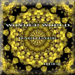 Wonder World by Hard Bark album reviews, ratings, credits
