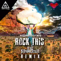 Rock This (The Brainkiller Remix) Song Lyrics