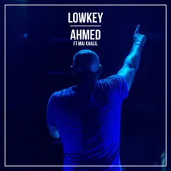 Ahmed (feat. Mai Khalil) Song Lyrics