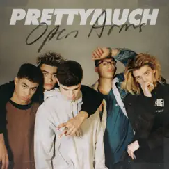 Open Arms - Single by PRETTYMUCH album reviews, ratings, credits