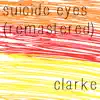 Suicide Eyes (Remastered) - Single album lyrics, reviews, download