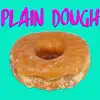 Plain Dough (feat. Push Pop) - Single album lyrics, reviews, download
