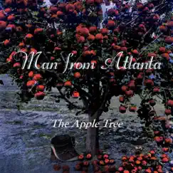 The Apple Tree - Single by Man from Atlanta album reviews, ratings, credits