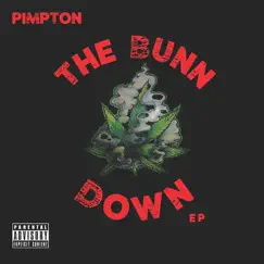 The Bunn Down Ep by Pimpton album reviews, ratings, credits