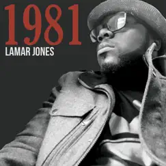 1981 by Lamar Jones album reviews, ratings, credits