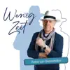 Wenig Zeit - Single album lyrics, reviews, download