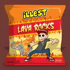 Lava Rocks - Single by Illest album reviews, ratings, credits