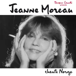 Jeanne Moreau chante Norge by Jeanne Moreau album reviews, ratings, credits